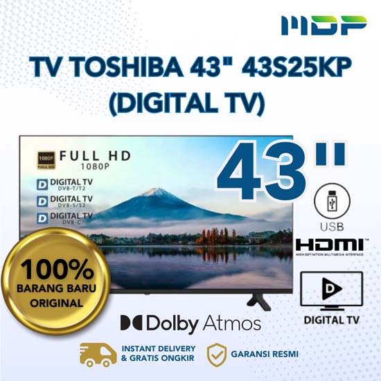LED TV TOSHIBA 43" 43S25KP (DIGITAL/FHD) | MDP - IT and Electronic ...